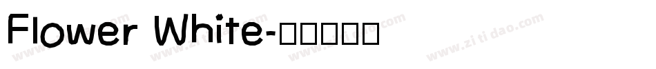 Flower White字体转换